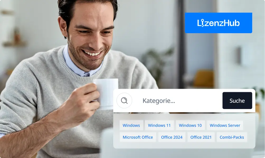 Ein lächelnder Mann mit einer weißen Tasse schaut auf seinen Laptop. Überlagert wird das Bild von einer Suchleiste mit deutschem Text und Kategorien für Windows, Office und Software sowie dem LizenzHub-Logo oben rechts.