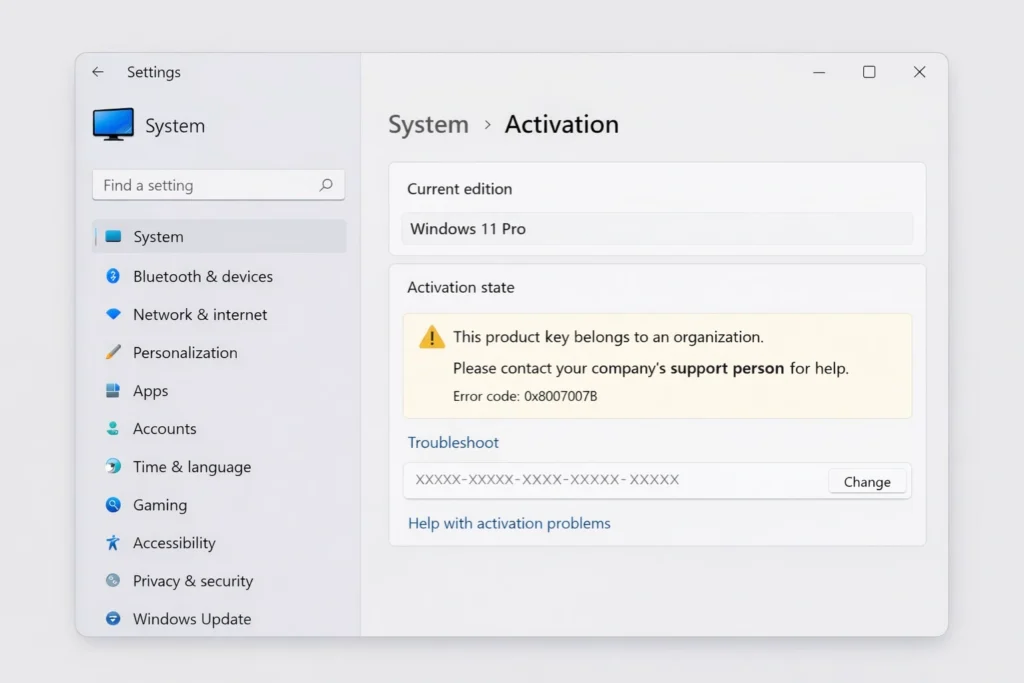 Das Fenster mit den Aktivierungseinstellungen von Windows 11 zeigt eine Warnung an: Dieser Produktschlüssel gehört zu einer Organisation. Wenden Sie sich bitte an den Support Ihres Unternehmens, um Hilfe zu erhalten. Fehlercode: 0x8007007B.